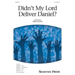 Didn't My Lord Deliver Daniel