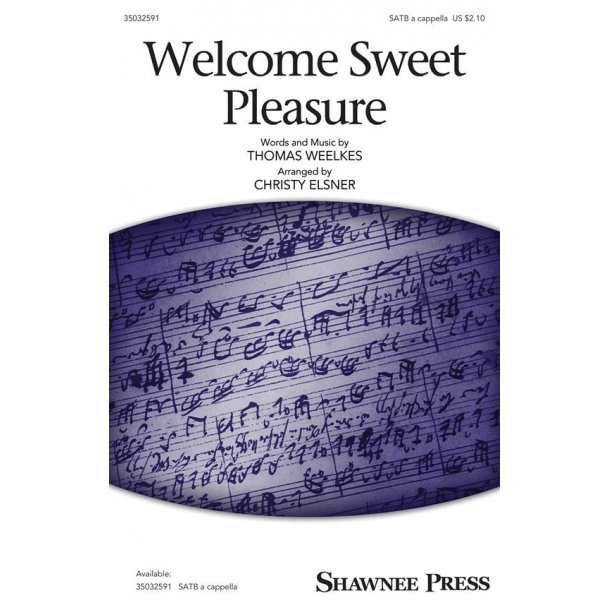 Welcome Sweet Pleasure