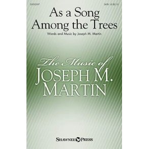 As a Song Among the Trees