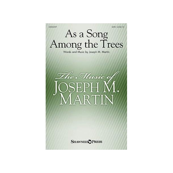 As a Song Among the Trees