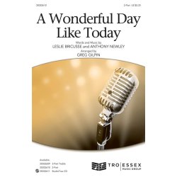 A Wonderful Day Like Today