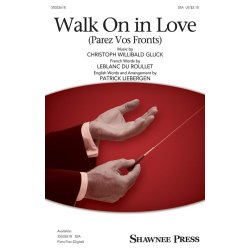 Walk On In Love : Parez Vos Fronts