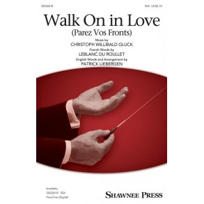 Walk On In Love : Parez Vos Fronts