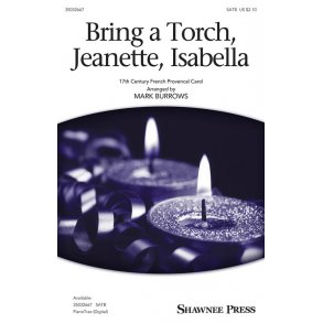 Bring a Torch, Jeanette, Isabella