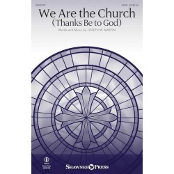 We Are the Church (Thanks Be to God)