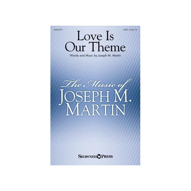 Love Is Our Theme