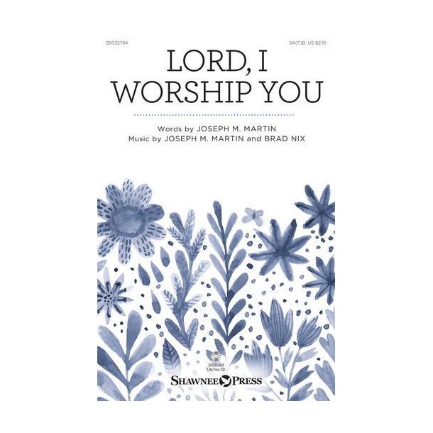 Lord, I Worship You