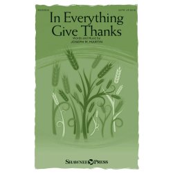 In Everything Give Thanks