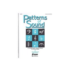 Patterns of Sound Volume One (Teacher Edition)