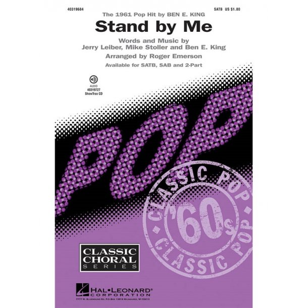 Ben E. King: Stand by Me (SATB)