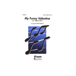Richard Rogers: My Funny Valentine (SATB)