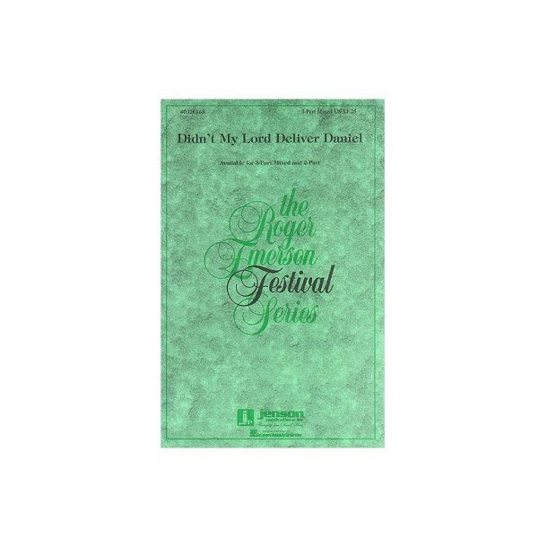 Didn't My Lord Deliver Daniel