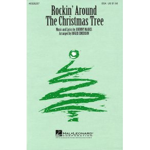 Johnny Marks: Rockin' Around The Christmas Tree (SSA)