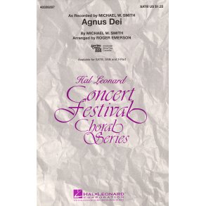 Agnus Dei: Music of Inner Harmony : SATB