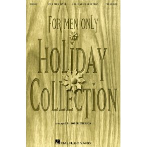 For men only (Holiday Collection)
