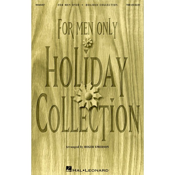 For men only (Holiday Collection)