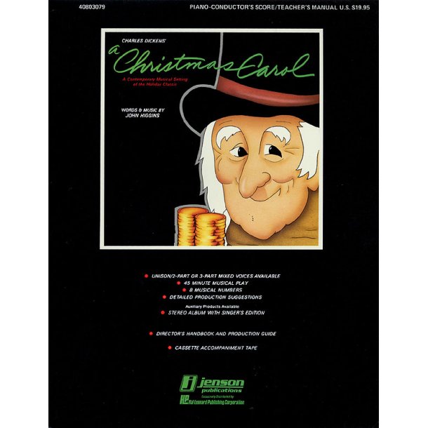 A Christmas Carol : (A Holiday Musical Classic)
