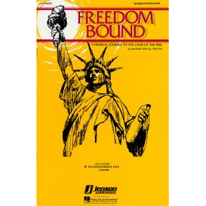 Freedom Bound Musical