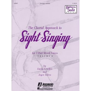 The Choral Approach to Sight-Singing Vol. II