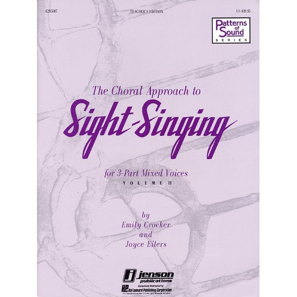 The Choral Approach to Sight-Singing Vol. II