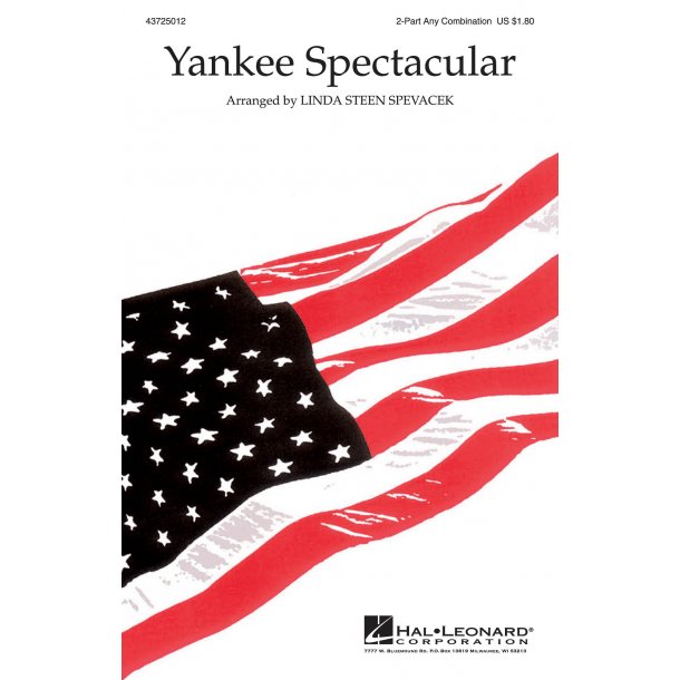Yankee Spectacular Medley