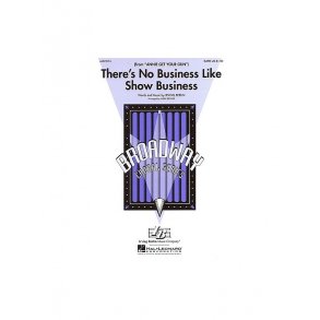 There's No Business Like Show Business