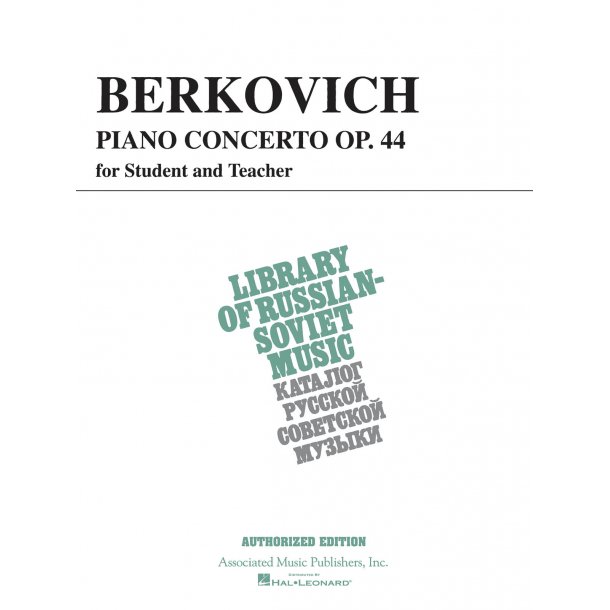 I. Berkovich: Piano Concerto Op. 44 (Student And Teacher)