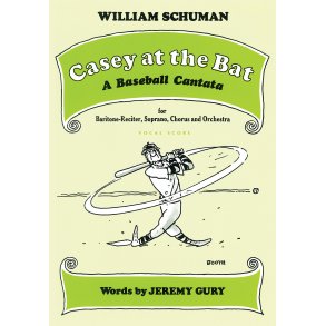 William Schuman: Casey at the Bat (Vocal Score)