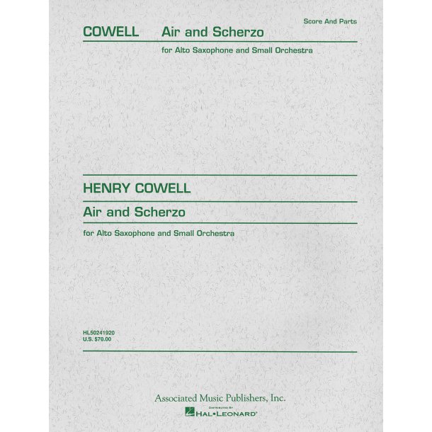 Henry Cowell: Air And Scherzo For Alto Saxophone And Small Orchestra