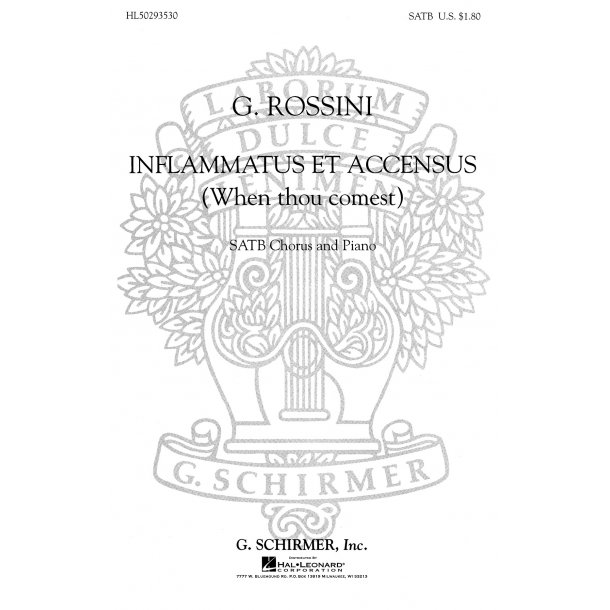 Gioachino Rossini: Inflammatus Et Accensus (When Thou Comest) (SATB)