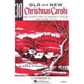 Thirty Old And New Christmas Carols