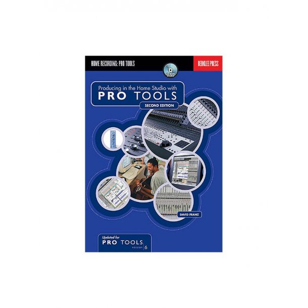 Producing In The Home Studio With Pro Tools