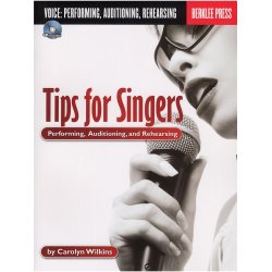Tips For Singers: Performing, Auditioning And Rehearsing