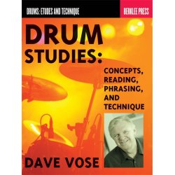 BERKLEE PRESS VOSE DAVE DRUM STUDIES CONCEPTS READING DRUMS BK
