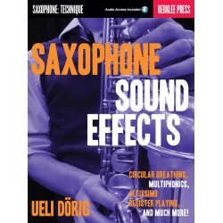 Ueli Drig: Saxophone Sound Effects