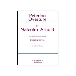 Malcolm Arnold: Peterloo Overture (Concert Band Score)