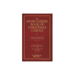 The Shaw-Parker Book of Christmas Carols