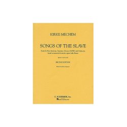Songs Of The Slave Vocal Score