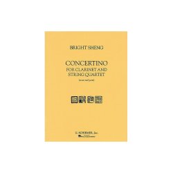 Bright Sheng: Concertino For Clarinet And String Quartet