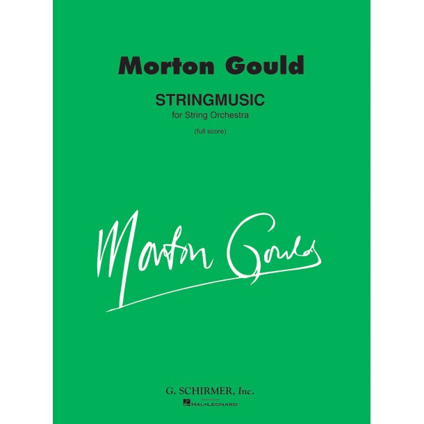 Morton Gould: Stringmusic