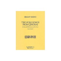 Two Folk Songs From Qinghai (1990) - Chorus SATB, Percussion, & 2 Pianos