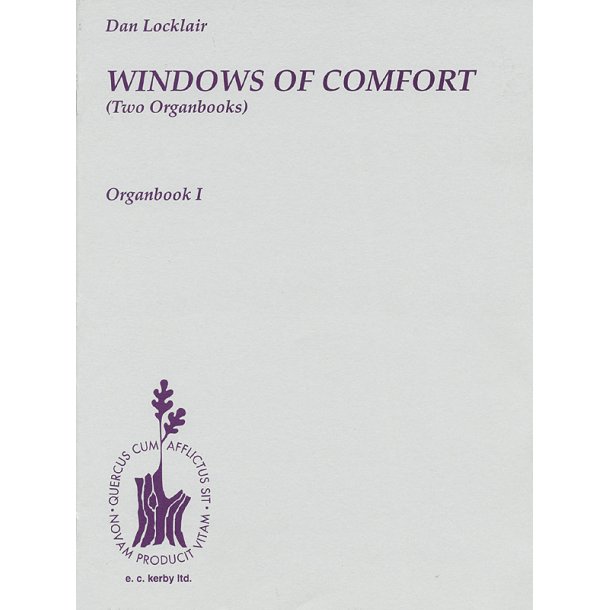 Windows Of Comfort (Two Organbooks)