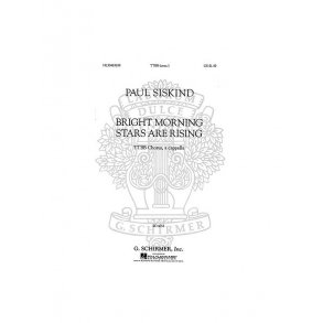 Paul Siskind: Bright Morning Stars Are Rising