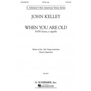 John Kelley: When You Are Old