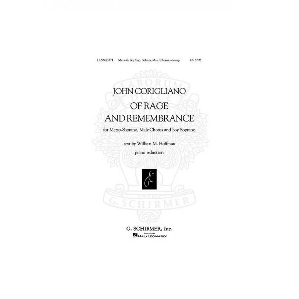 John Corigliano - Of Rage and Remembrance