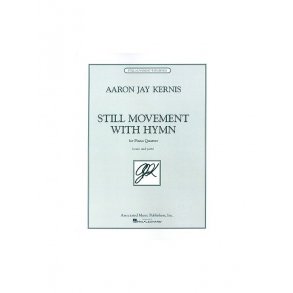 Aaron Jay Kernis - Still Movement with Hymn