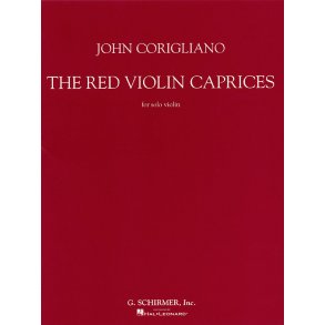 John Corigliano: The Red Violin Caprices For Solo Violin