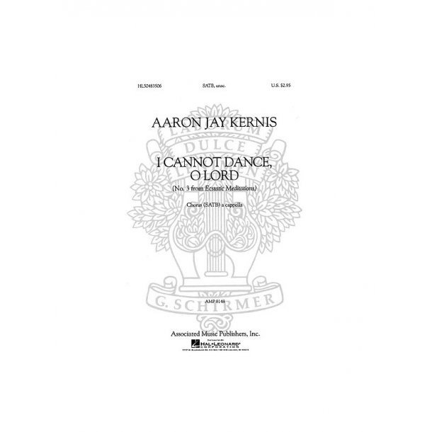 Aaron Jay Kernis: Ecstatic Meditations No.3 - I Cannot Dance, O Lord