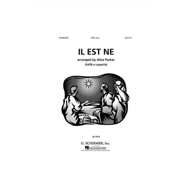 Arr. Alice Parker: Il Est Ne