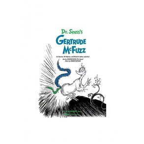 Dr. Suess's Gertrude McFuzz